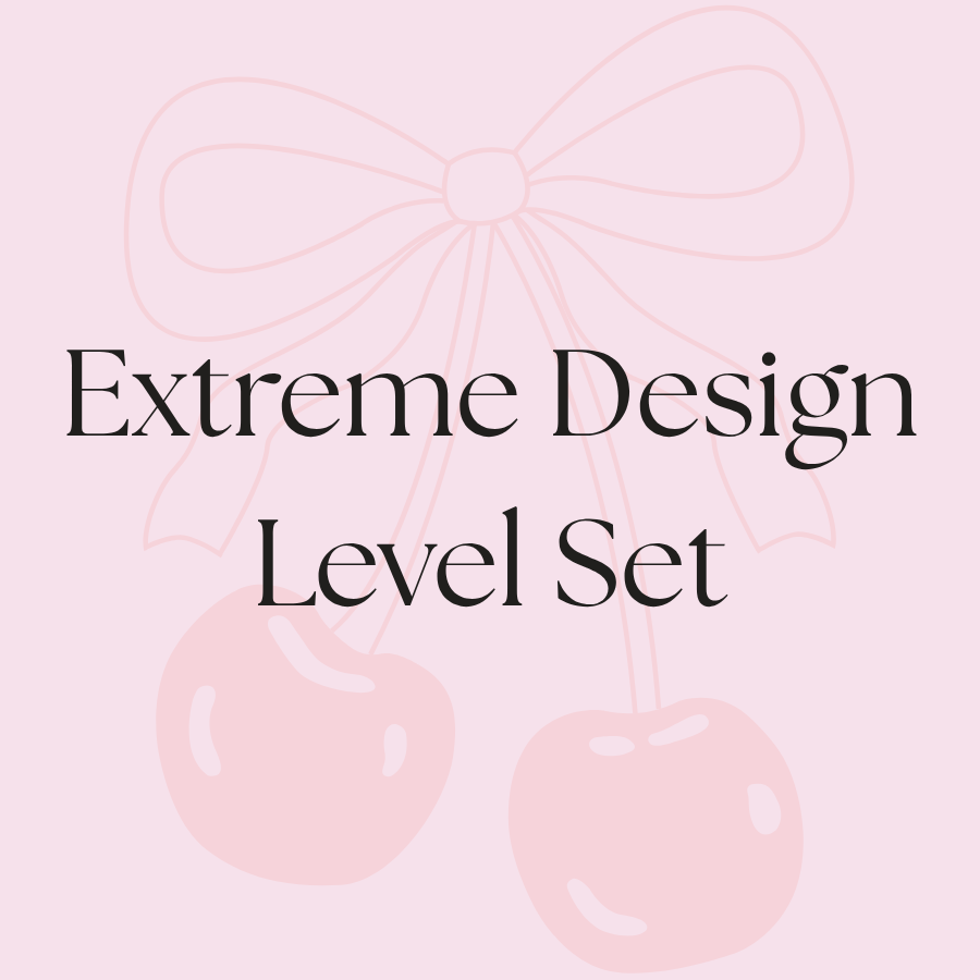 Extreme Design Level Set
