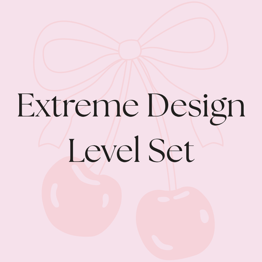 Extreme Design Level Set